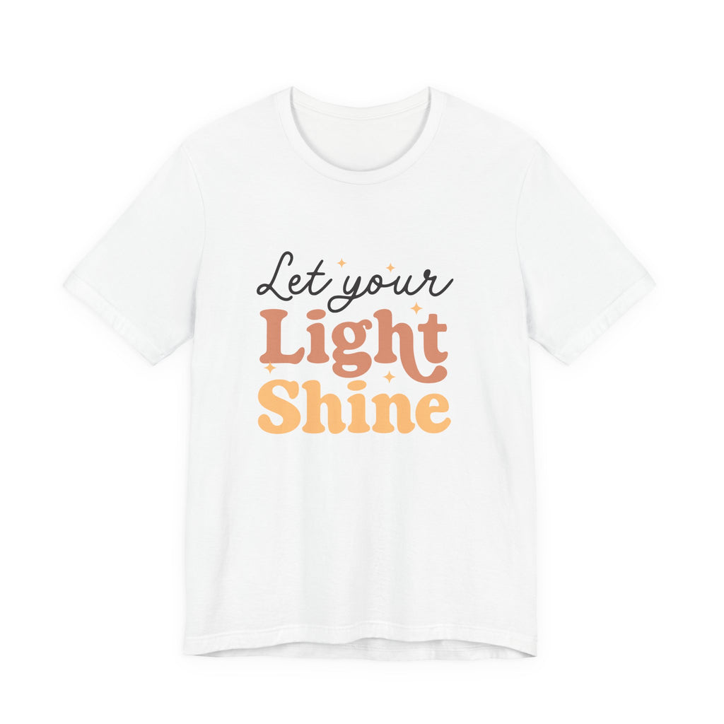 Let Your Light Shine Tee