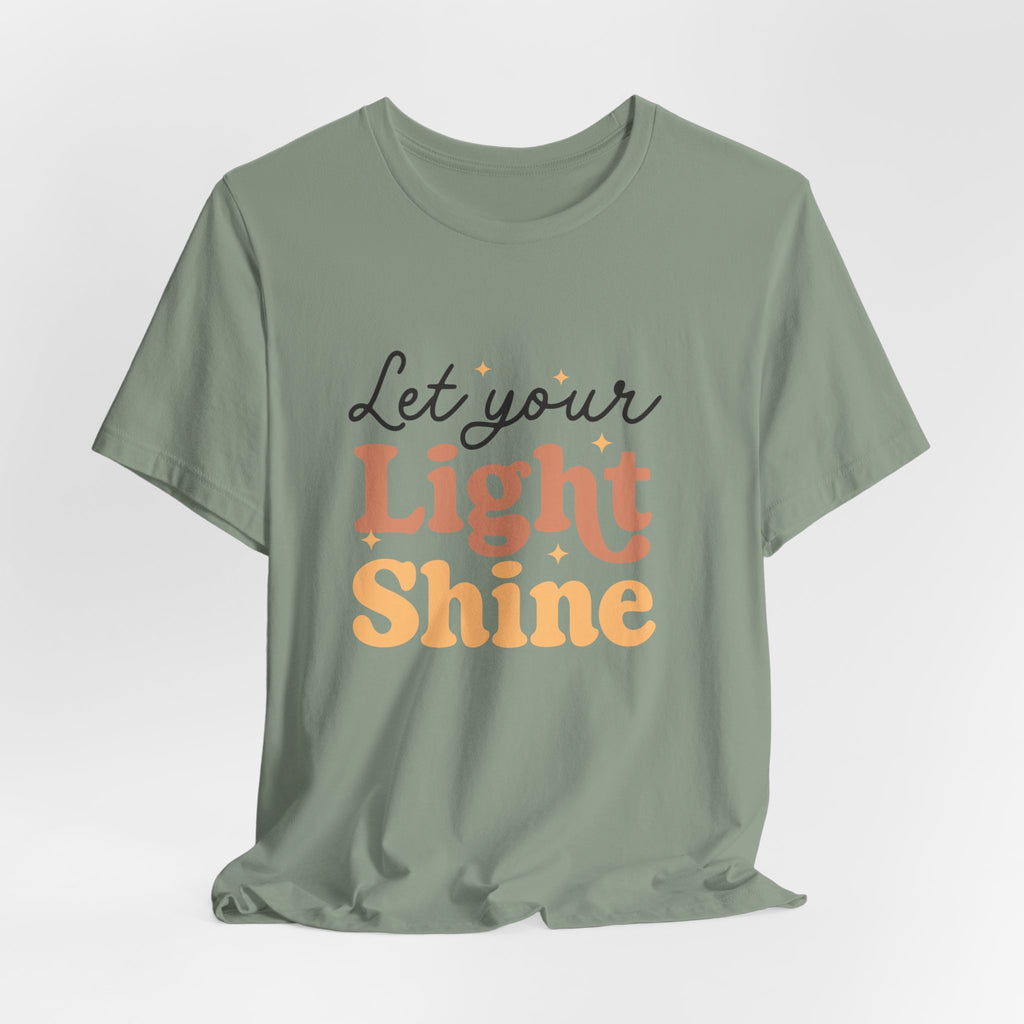 Let Your Light Shine Tee